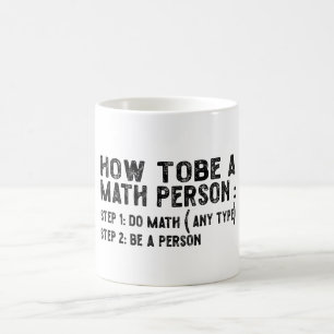 Caneca De Café Como Ser Pessoa De Matemática - Prof. De Matemátic