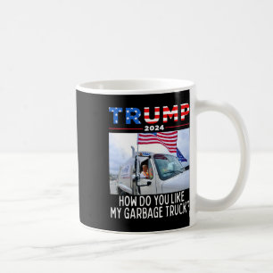 Caneca De Café Como Você Gosta do Meu Caminhão Garge Voting Trump