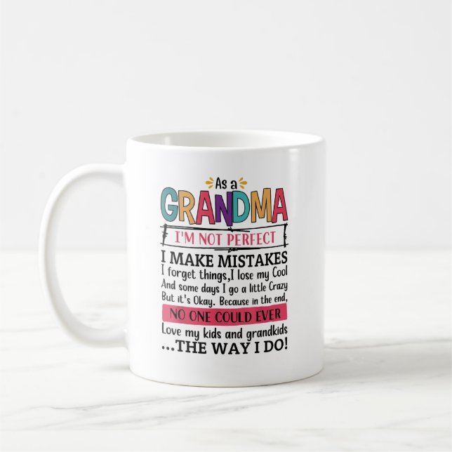 Caneca De Café Como vovó, não sou perfeita, cometo erros (Esquerda)