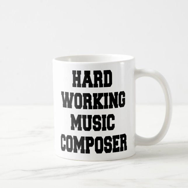 Caneca De Café Compositor de Música de Trabalho do duro (Direita)
