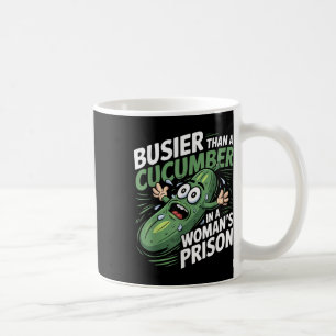 Caneca De Café Comprador Do Que Um Pepino Em Uma Prisão Feminina 