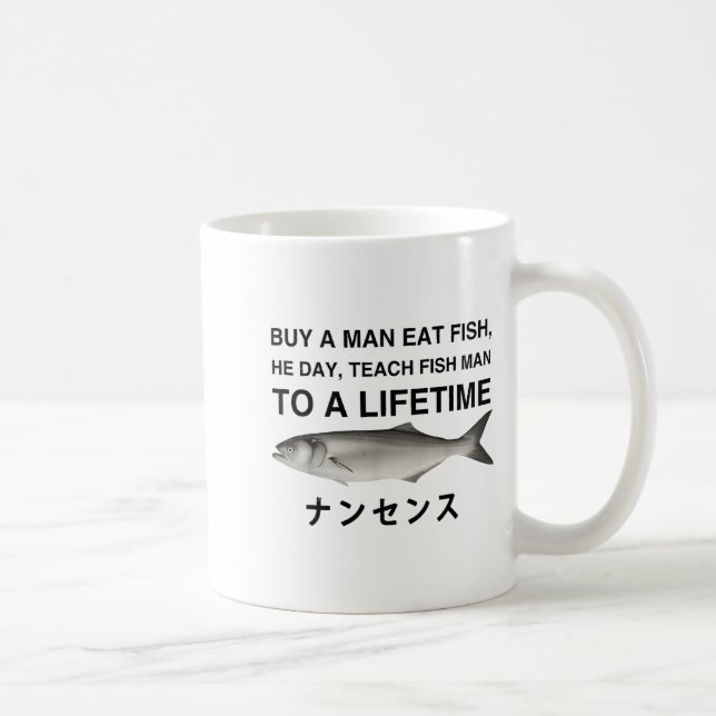 Caneca De Café Comprar Um Homem Comer Peixe Ele Dia Ensinar Peixe (Direita)