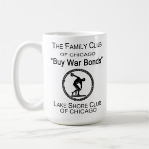 Caneca De Café Comprar War Bonds, Lake Shore Club, Chicago, IL