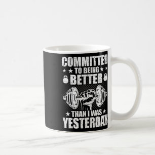 Caneca De Café Comprometido A Ser Melhor Que Ontem