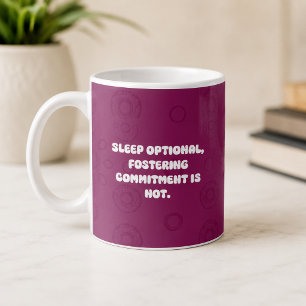 Caneca De Café Compromisso de Acolhimento com Sono Opcional Vida