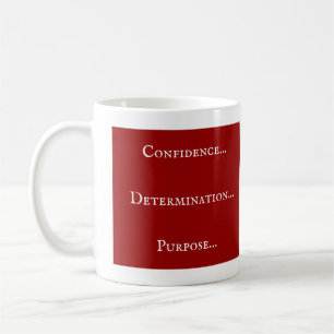 Caneca De Café Confiança - Determinação - Puro Coffee Mug