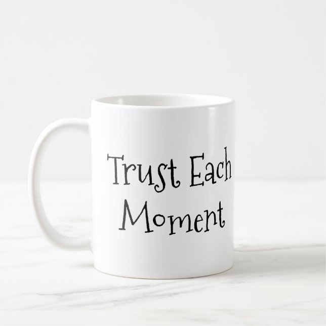 Caneca De Café "Confie em cada momento" (Esquerda)