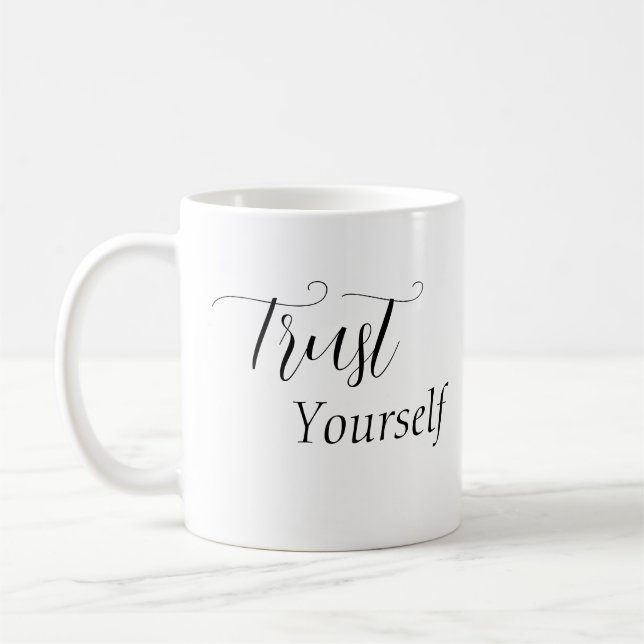Caneca De Café 'Confie em si mesmo' Frase Preta (Esquerda)
