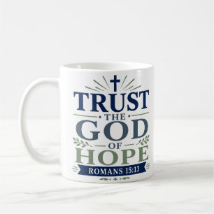 Caneca De Café Confie No Deus Da Esperança Citação Da Fé Cristã