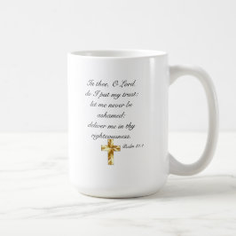 Caneca De Café Confie no Lord Psalm 31:1 15 oz Classic White Mug