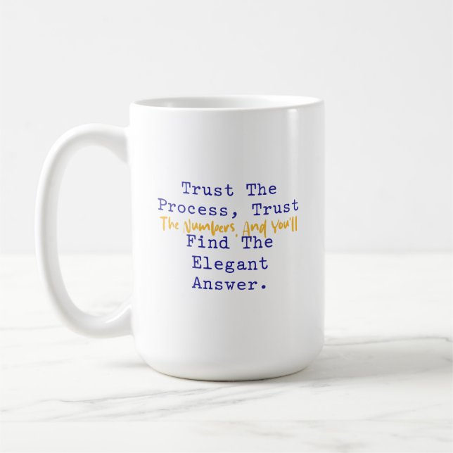 Caneca De Café Confie no Processo Números Resposta Matemática Ele (Esquerda)