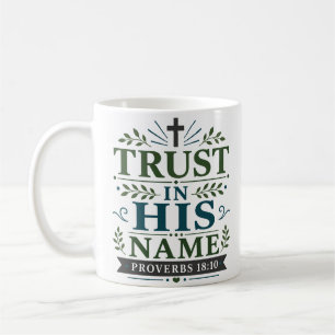 Caneca De Café Confie No Seu Nome Citação de Fé Espiritual
