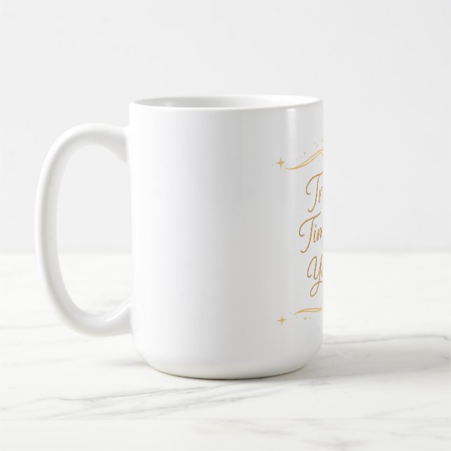 Caneca De Café Confie no Tempo da Sua Vida – Citação (Esquerda)