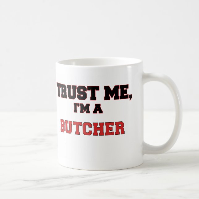 Caneca De Café Confie que eu mim é meu carniceiro (Direita)