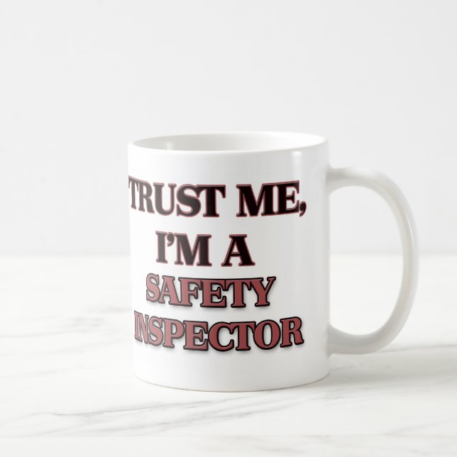 Caneca De Café Confie que eu mim é UM INSPECTOR da SEGURANÇA (Direita)