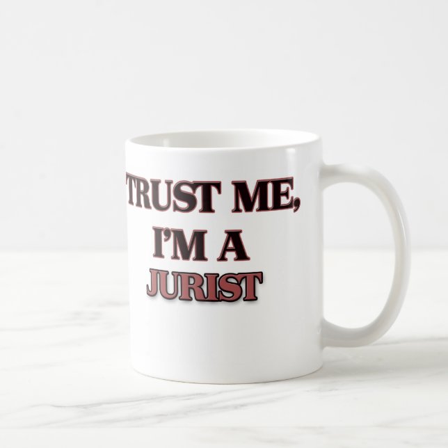 Caneca De Café Confie que eu mim é UM JURISTA (Direita)