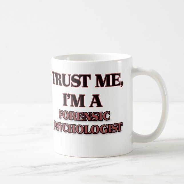 Caneca De Café Confie que eu mim é UM PSICÓLOGO JUDICIAL (Direita)