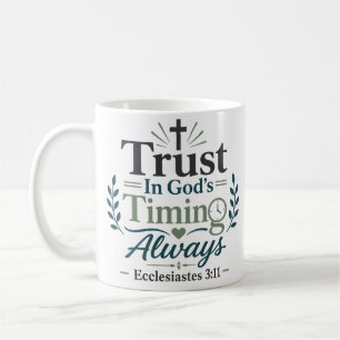 Caneca De Café Confie Sempre no Tempo de Deus Citação Devocional