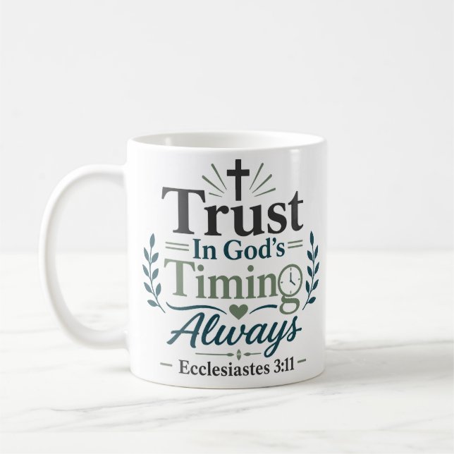 Caneca De Café Confie Sempre no Tempo de Deus Citação Devocional  (Esquerda)