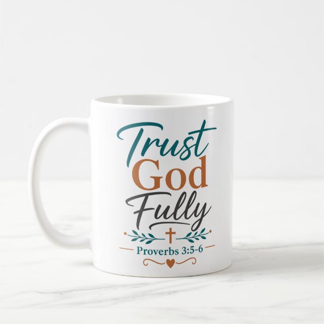 Caneca De Café Confie Totalmente em Deus Citação de Fé Cristã (Esquerda)