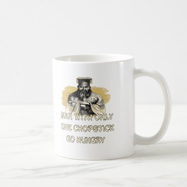 Caneca De Café Confucius não disse aquele! (Direita)