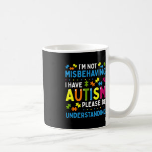 Caneca De Café Consciência Autista Não estou me comportando mal,