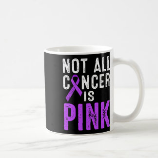 Caneca De Café Consciência do câncer de pâncreas Nem Todos Os Can