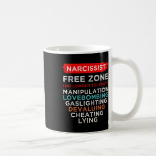 Caneca De Café Consciência Narcisista da Zona Livre Narcisista