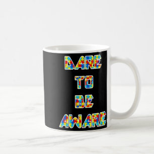 Caneca De Café Consciencialização do Autismo Ouse Estar Ciente do