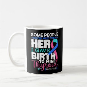 Caneca De Café Conscientização da Tireoide Algumas Pessoas Nunca