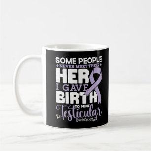 Caneca De Café Conscientização Testicular Algumas Pessoas Nunca E