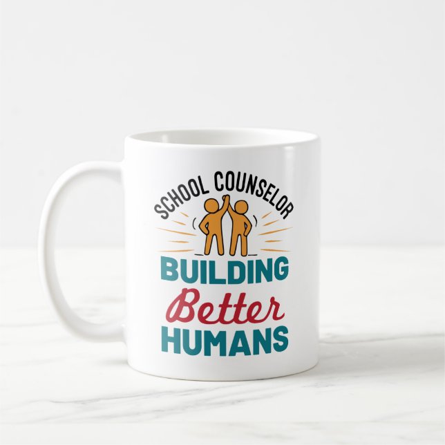 Caneca De Café Conselheiro Escolar Construindo Humanos Melhores (Esquerda)