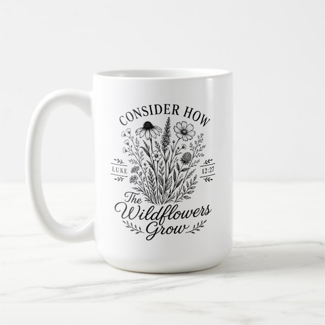Caneca De Café Considere as Flores Silvestres Lucas 12 Cristão (Esquerda)