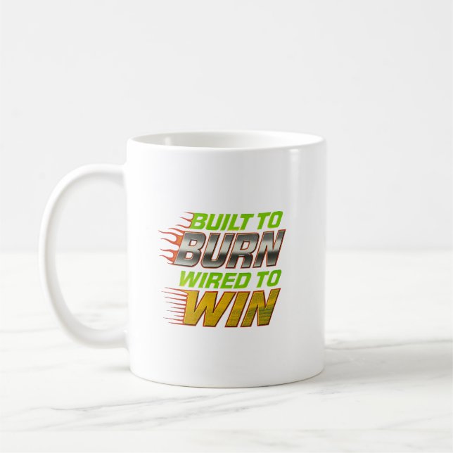 Caneca De Café Construído para Queimar, Ligado para Vencer - Gráf (Esquerda)