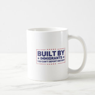 Caneca De Café Construído por imigrantes você não pode deixar a h