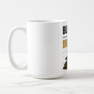 Caneca De Café Construindo a Minha Vida dos Sonhos – Progresso Ac