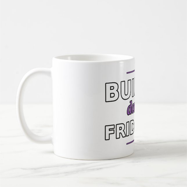 Caneca De Café Construtor: Feito até sexta-feira Mug (Esquerda)
