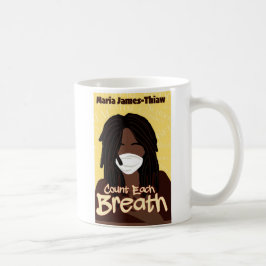 Caneca De Café Contar Cada Respiração 