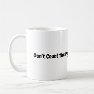 Caneca De Café Conte os Dias Mug