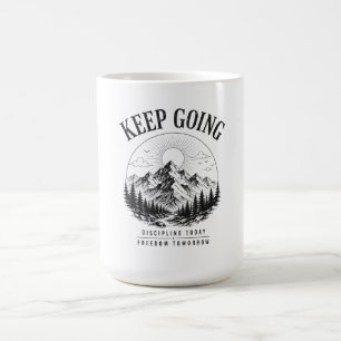 Caneca De Café Continue Em Frente – Disciplina Hoje Liberdade Ama
