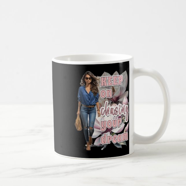Caneca De Café Continue perseguindo seu adesivo de sonho (Direita)