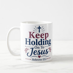 Caneca De Café Continue se Apegando a Jesus Citação Devocional Ma