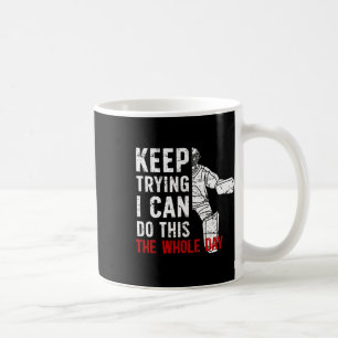 Caneca De Café Continue Tentando Goleiro de Hóquei no Gelo Goleir