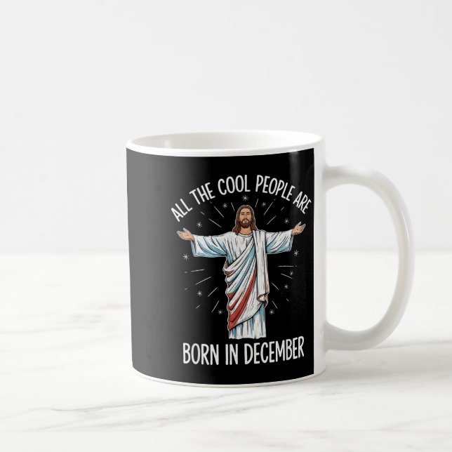Caneca De Café Cool People December Birthday Sritual Theme  (Direita)