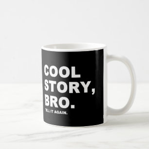 Caneca De Café Cool Story Bro