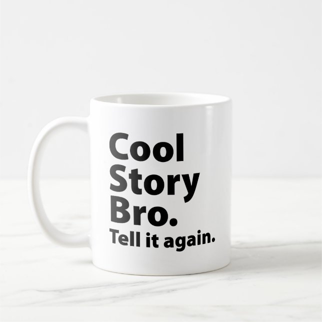 Caneca De Café Cool Story Bro Coffee Mug (Esquerda)