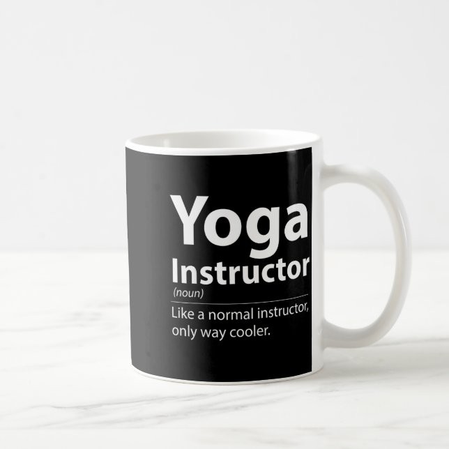 Caneca De Café Cool Yoga Instructor Definition Funny Yoga Lover  (Direita)