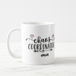 CANECA DE CAFÉ COORDENADOR DO CAOS MOM MUG