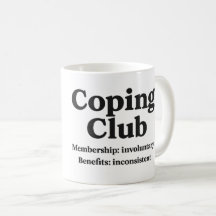 Coping Club - Coffee Mug
