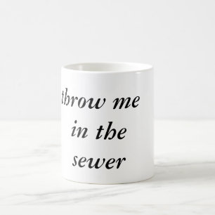 Caneca De Café copo do esgoto